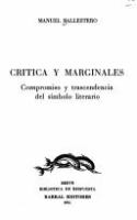 Crítica y marginales; compromiso y trascendencia del símbolo literario.