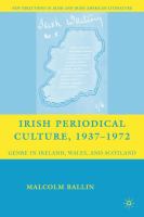 Irish periodical culture, 1937-1972 : genre in Ireland, Wales, and Scotland /