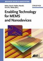 Enabling Technology for MEMS and Nanodevices : Advanced Micro and Nanosystems.