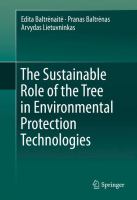 The Sustainable Role of the Tree in Environmental Protection Technologies