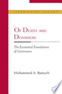 Of death and dominion : the existential foundations of governance /