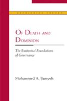 Of death and dominion : the existential foundations of governance /