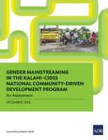 Gender Mainstreaming in KALAHI-CIDSS National Community-Driven Development Program : An Assessment.