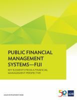 Public Financial Management Systems--Fiji : Key Elements from a Financial Management Perspective.
