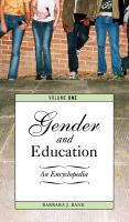 Gender and Education [Two Volumes] : An Encyclopedia.