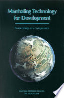 Marshaling Technology for Development : Proceedings of a Symposium.