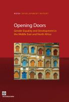 Opening Doors : Gender Equality and Development in the Middle East and North Africa.