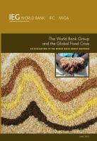 World Bank Group and the Global Food Crisis : An Evaluation of the World Bank Group Response.