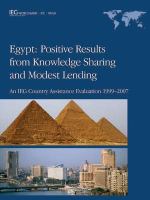 Egypt : Positive Results from Knowledge Sharing and Modest Lending - An IEG Country Assistance Evaluation 1999-2007.