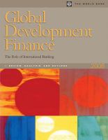 Global Development Finance 2008, 1 : (Review, Analysis, and Outlook).