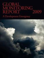 Global Monitoring Report 2009 : A Development Emergency.