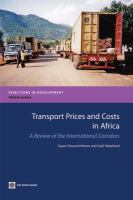 Transport Prices and Costs in Africa : A Review of the Main International Corridors.