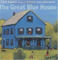 The great blue house /