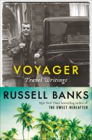 Voyager : travel writings /