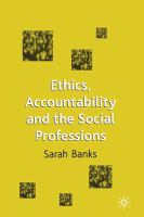 Ethics, accountability, and the social professions /