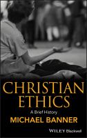 Christian ethics : a brief history /