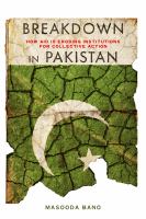 Breakdown in Pakistan : how aid is eroding institutions for collective action /