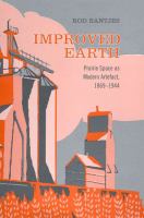 Improved earth prairie space as modern artefact, 1869-1944 /