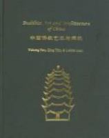 Buddhist art and architecture of China = [Zhongguo fo jiao yi shu yu jian zhu] /