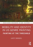 Mobility and Identity in US Genre Painting : Painting at the Threshold.