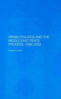 Israeli Politics and the Middle East Peace Process, 1988-2002.