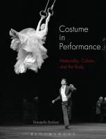 Costume in performance materiality, culture, and the body /