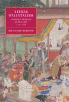 Before orientalism : London's theatre of the East, 1576-1626 /