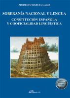 Soberanía Nacional y Lengua Constitución Española y Cooficialidad Lingüística.