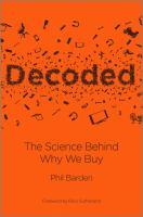 Decoded : The Science Behind Why We Buy.