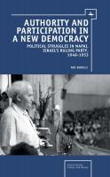 Authority and Participation in a New Democracy : Political Struggles in Mapai, Israel's Ruling Party, 1948-1953.