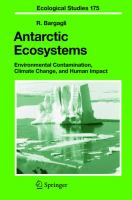 Antarctic ecosystems : environmental contamination, climate change, and human impact /