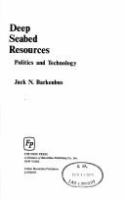 Deep seabed resources : politics and technology /