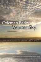 Winter Sky : New and Selected Poems, 1968-2008.