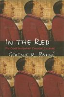 In the red : on contemporary Chinese culture /