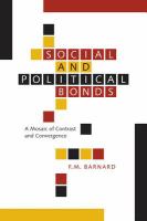Social and political bonds a mosaic of contrast and convergence /