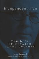 Independent man : the life of Senator James Couzens /