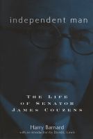 Independent Man : The Life of Senator James Couzens.