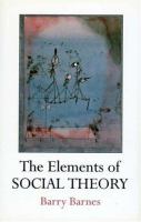 The elements of social theory /
