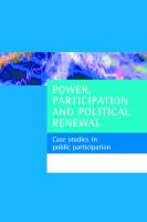 Power, participation and political renewal Case studies in public participation /