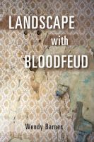 Landscape with bloodfeud /