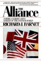 The alliance--America, Europe, Japan : makers of the postwar world /