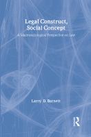 Legal construct, social concept : a macrosociological perspective on law /