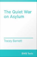 The quiet war on asylum