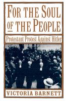 For the soul of the people Prostestant [sic] protest against Hitler /