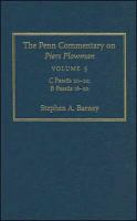 The Penn commentary on Piers Plowman: C Passus 20-22 B Passus 18-20