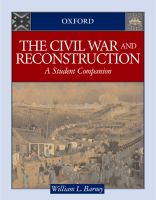 The Civil War and Reconstruction a student companion /