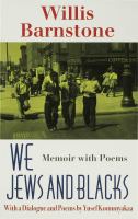 We Jews and Blacks memoir with poems /