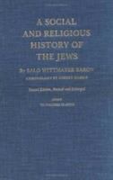 A social and religious history of the Jews.