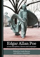 Edgar Allan Poe Across Disciplines, Genres and Languages.