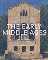 The early Middle Ages : from late antiquity to A.D. 1000 /